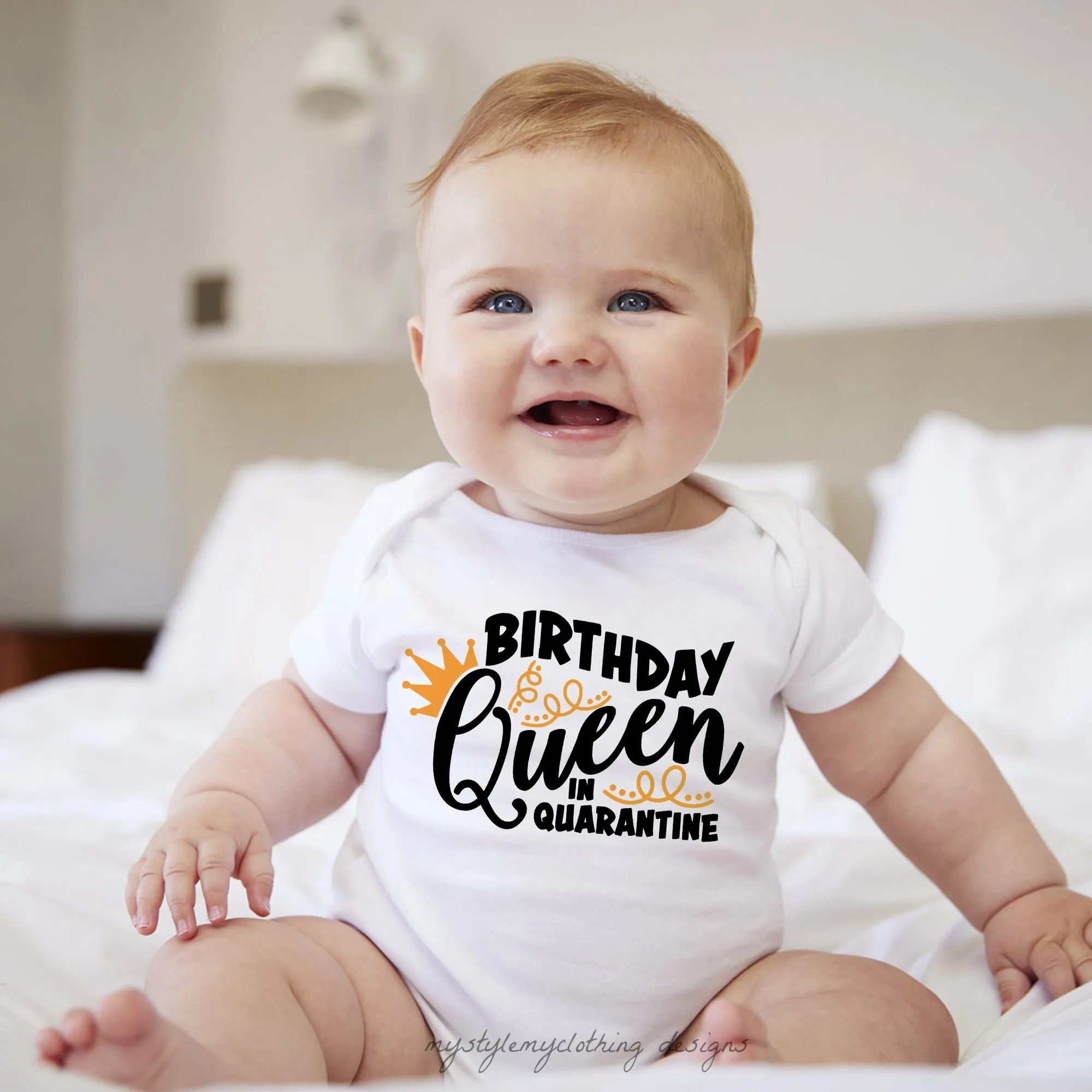 Baby Birthday Onesies  - Quarantine Queen