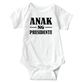 Baby Statement Onesies - Anak ng Presidente