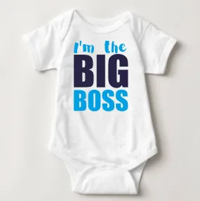 Baby Statement Onesies - Im the BIG BOSS Pink or Blue