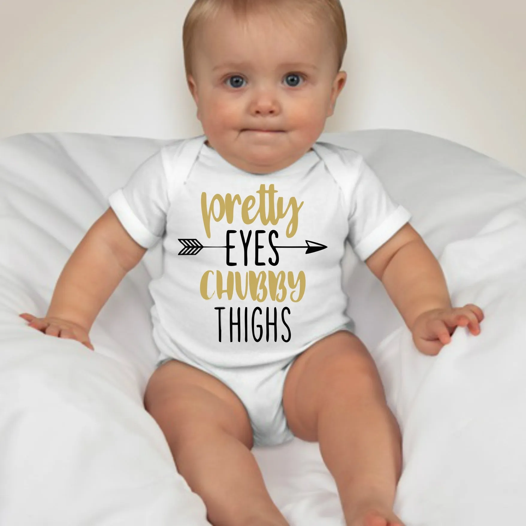 Baby Statement Onesies - Pretty Eyes Chubby Thighs
