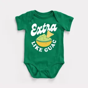 Extra Like Guac Baby Bodysuit