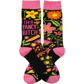 I'm A Fancy Bitch Socks