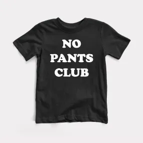 No Pants Club Toddler Tee