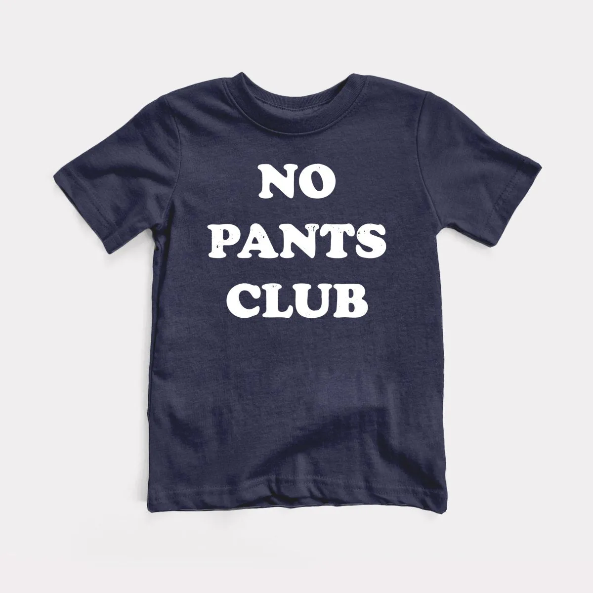 No Pants Club Toddler Tee