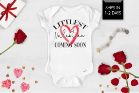 Pregnancy Announcement Onesie® Littlest Valentine Coming Soon